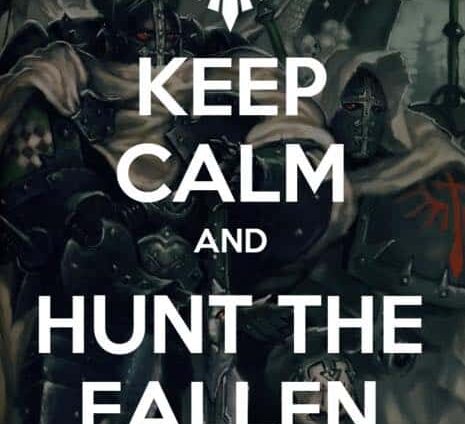 Keep Calm Hunt The Fallen