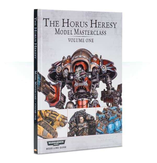 Model MasterClass Volume One Horus Heresy