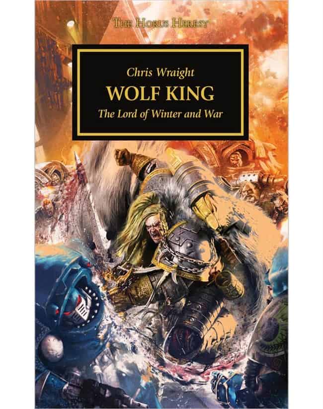 Black Library’s Wolf King Arrives – New Horus Heresy Novel
