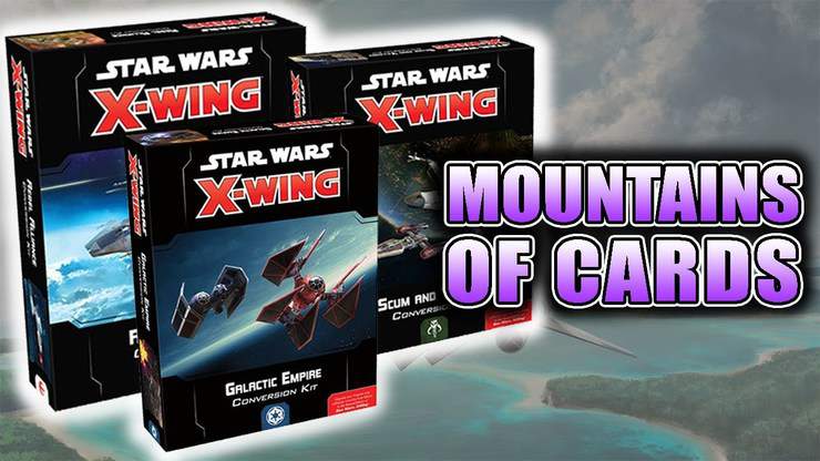 X-Wing 2.0 Conversion Kits: A Small Moon of New Cards