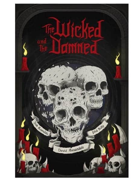the wicked and the damned