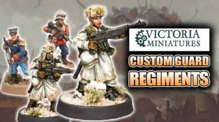 Top Imperial Guard Regiment Alternatives to GW Victoria Miniatures