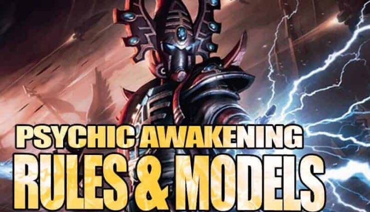psychic awakening new rules models warhammer 40k