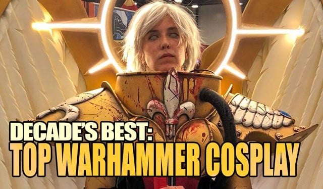 best-warhammer-cosplay-decade