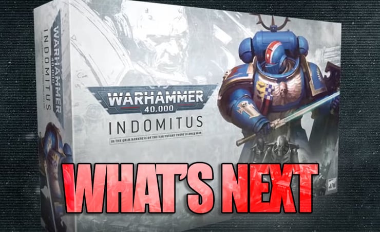 9th-edition-indomitus-what-is-next