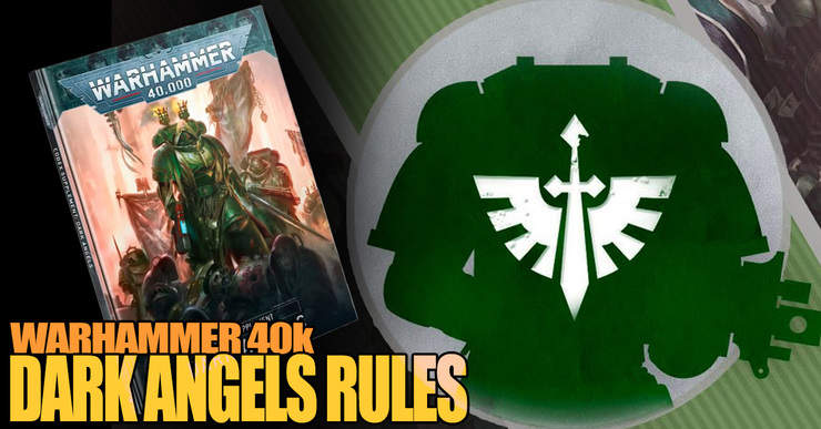 new-dark-angels-rules-wahrmmer-40k-9th-Edition