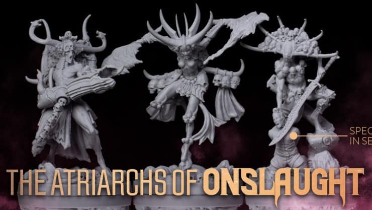 ATRIARCHS OF ONSLAUGHT AVAILABLE NOW