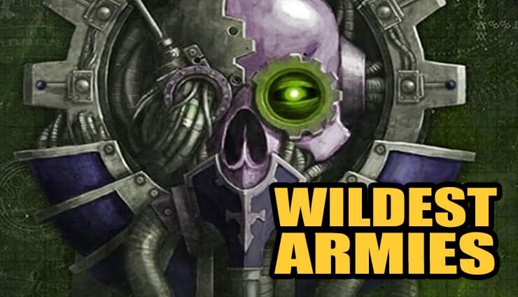wildest-armies-40k