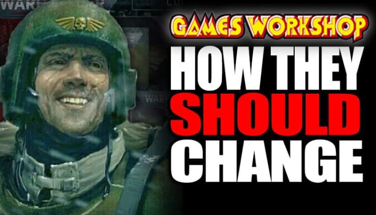 how-games-workshop-should-change