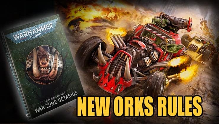 octarius-orks-rules-speed-freeks-criticial-mass-40k