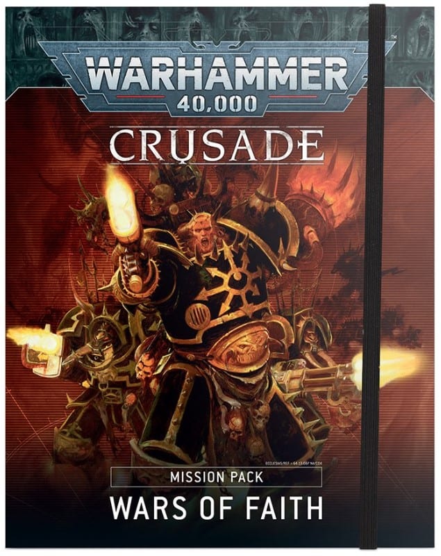 Crusade Mission Pack Wars of Faith
