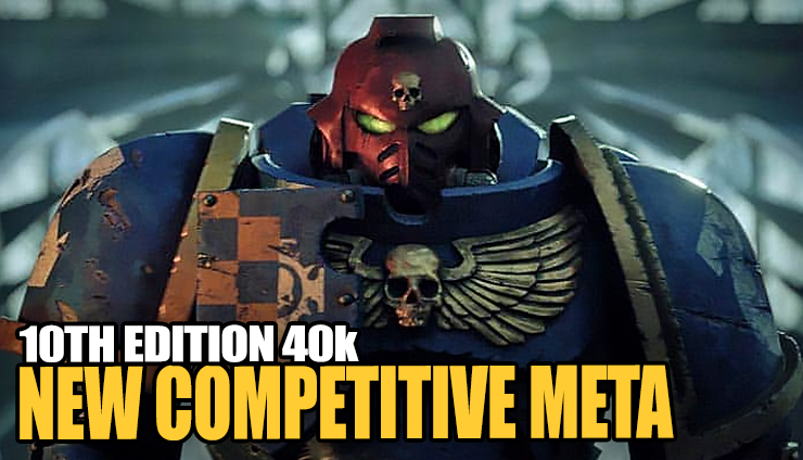 new-competivie-meta-warhammer-40k-10th-Edition