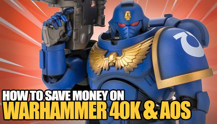 save-money-on-warhammer-40k-and-age-of-sigmar