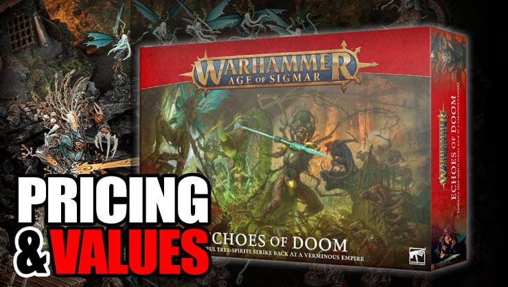 pricing and value echoes of doom skaven sylvaneth