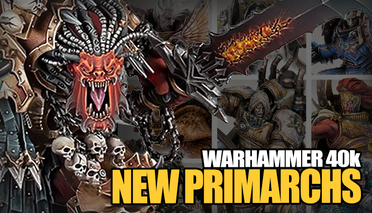 Primarchs-Warhammer-40k models
