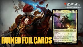 Warhammer-magic-the-gathering-collector-foils-ruined