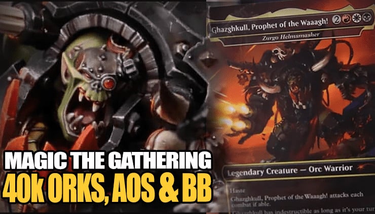 Warhammer-magic-the-gathering 40k orks blood bowl age of sigmar