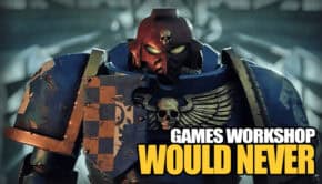 games-workshop-would-never-needs-to-make-nwo