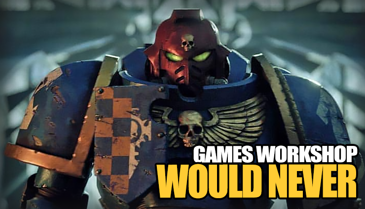 games-workshop-would-never-needs-to-make-nwo