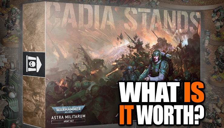 Cadia-stands-army-box-pricing-value