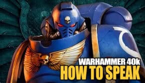 space-marines-how-to-speak-warhammer-40k