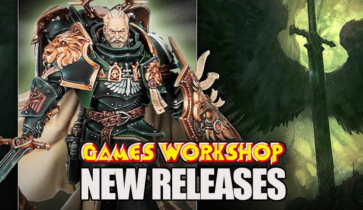 new-releases-games-workshop-pre-order-the-lion-el'jonson-dante-blood-andels-boarding-patrols-arks-of-omen
