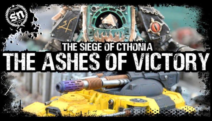 Siege of Cthonia Battle Report