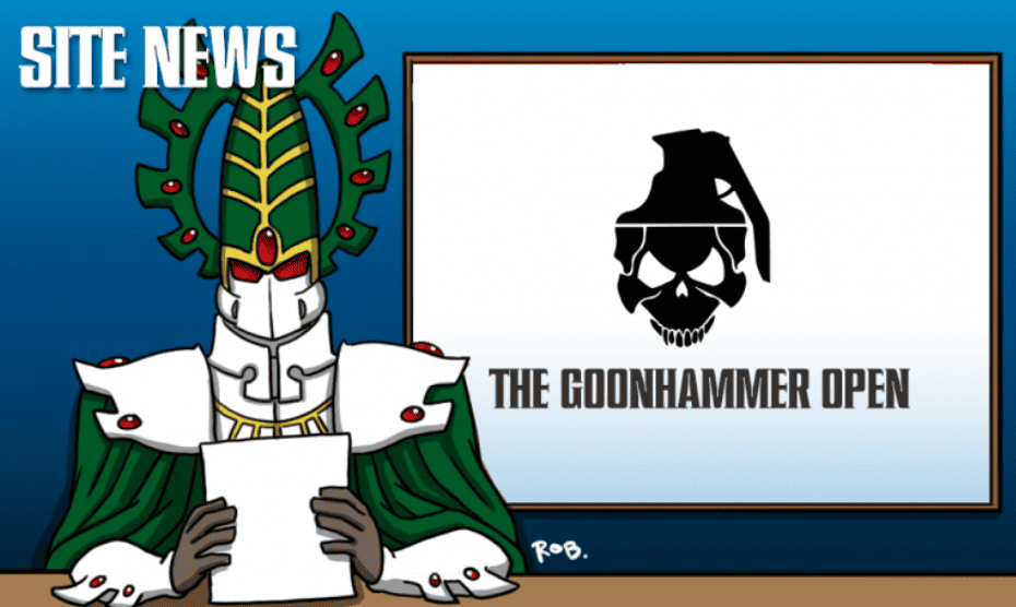 Goonhammer Open 2