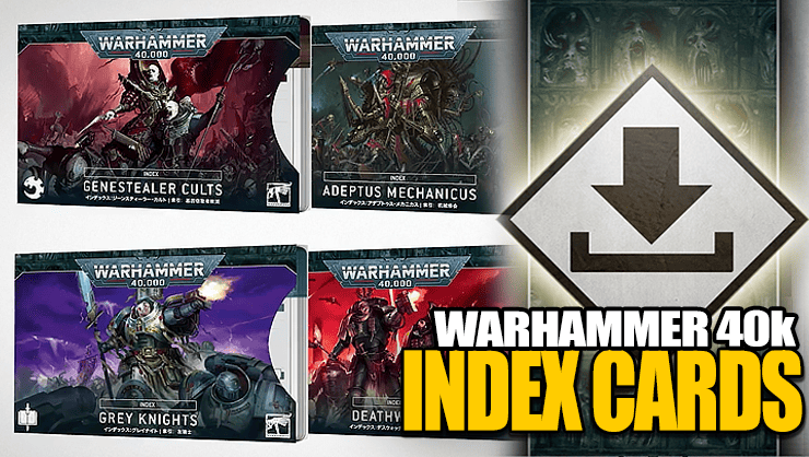 Index-cards-warhammer-40k-updates-downloads-faq