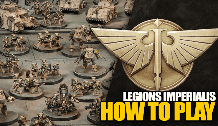 how-to-play-legions-imperialis