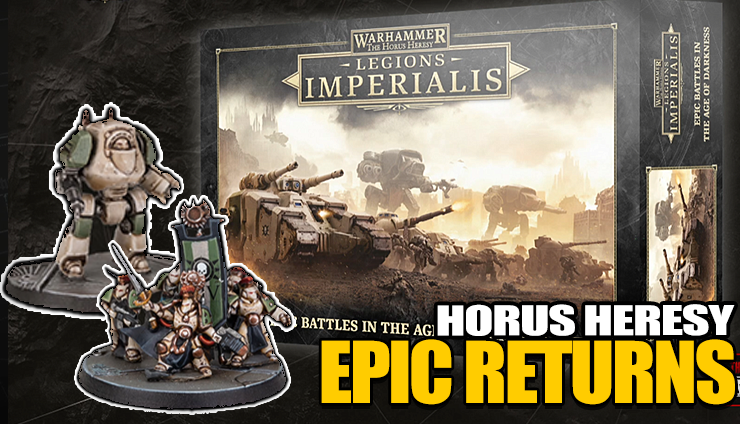 legions-imperialis-horus-heresy-epic-40k-box-set-new-warhammer