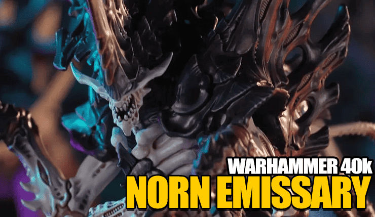 Warhammer 40K - TYRANIDS: Norn Emissary