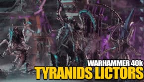 tyranids-lictors