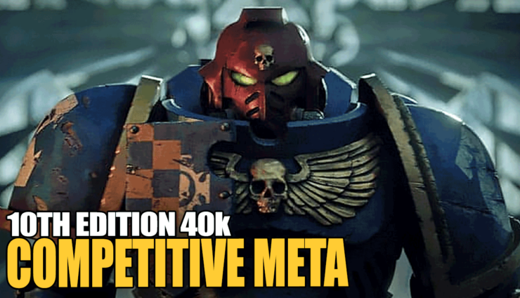 new-competitive meta warhammer 40k-10th-Edition