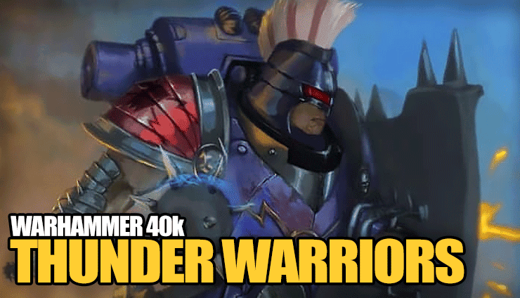 thunder warriors lore warhammer 40k