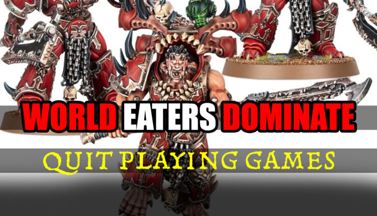 Ep. 407 - World Eaters Are Unbeatable In Warhammer 40k