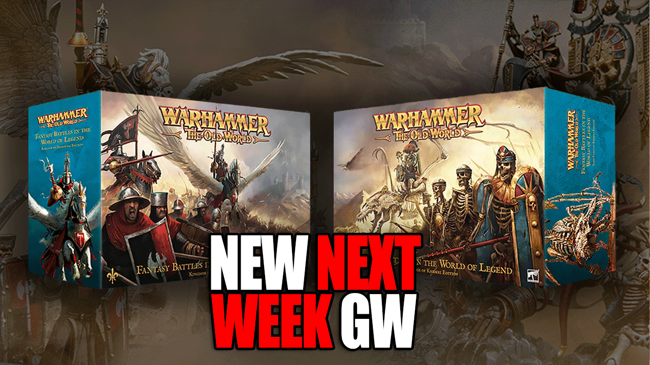 new next week old world warhammer the