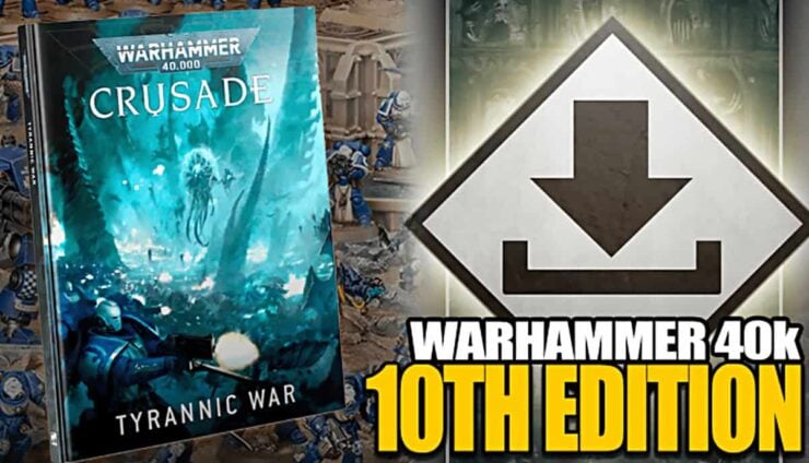 10th Edition Warhammer 40k Crusade Rules