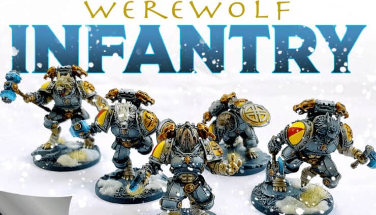 PGTM Werewolf infantry Alternative Wulfen 40k