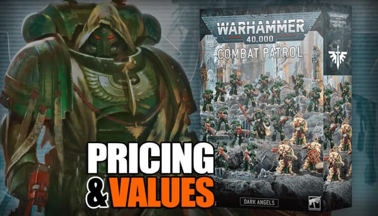 dark angels combat patrol pricing and value