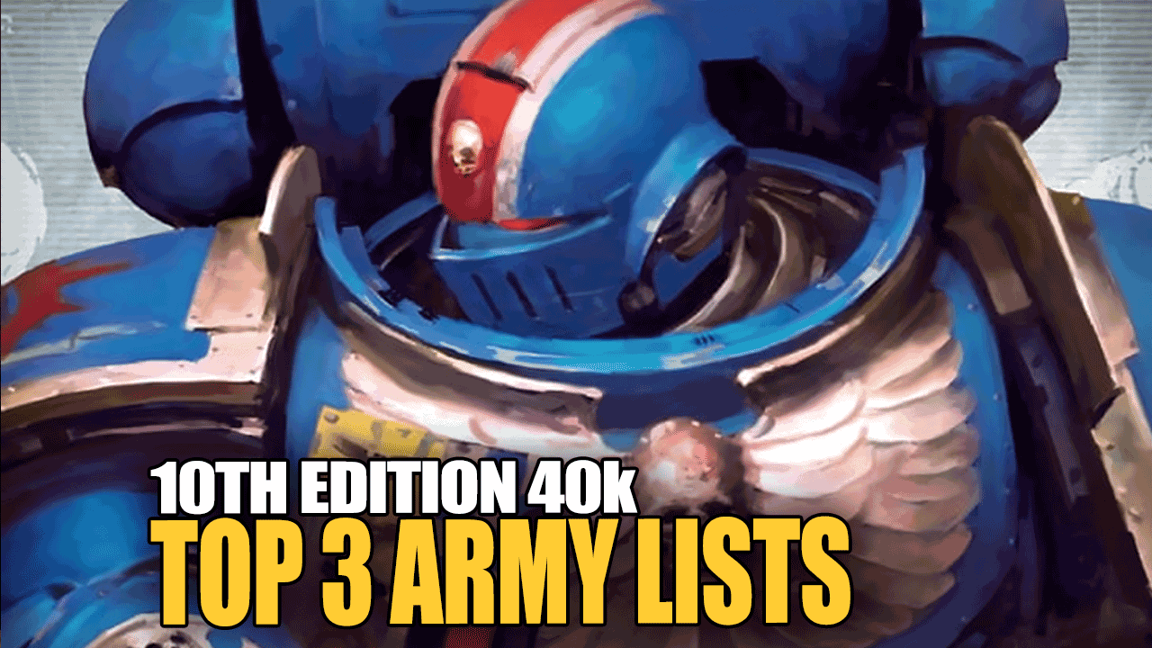 top warhammer 40k army lists to beat tournaments grand