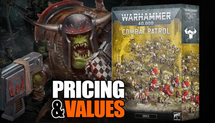 orks 40k combat patrol pricing value buy