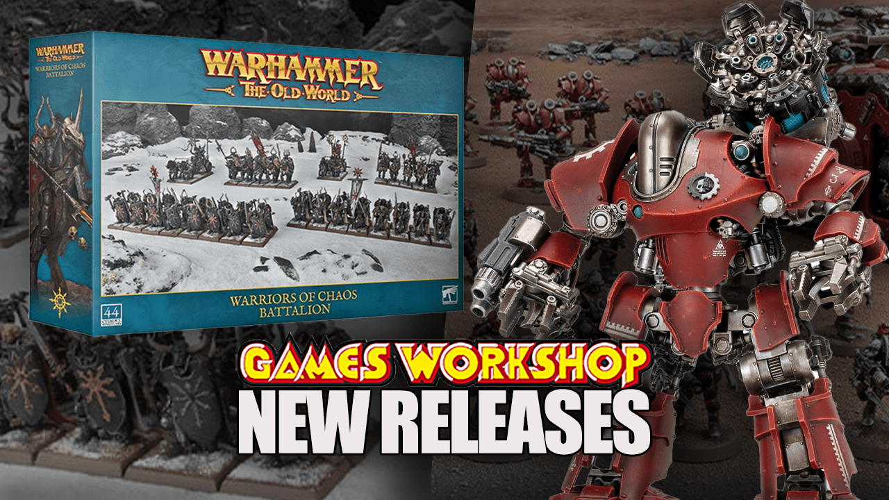 new releases pre order mechanicum old world chaos warriors new