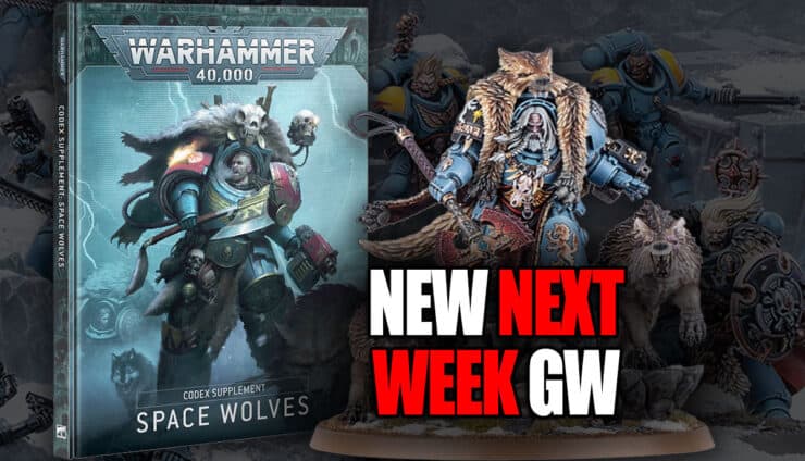 new next week pre order product images space wolves codex and painted logan grimnar with shaded army box set battle in background warhammer 40k