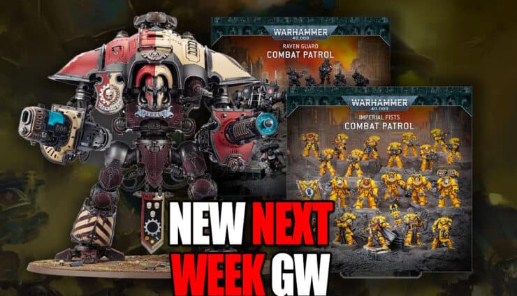 0x Ravenguard 10x Imperil fists combat patrols and 2x Knight Questoris (it comes with the new defender kit sprue), please?