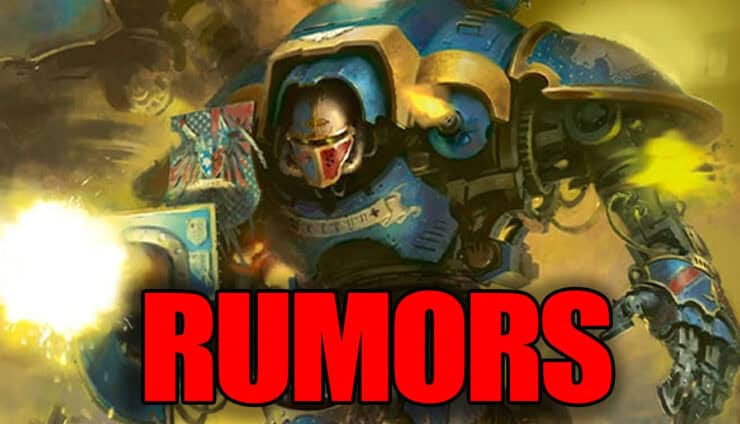 imperial knights 40k artwork with the word rumors in red