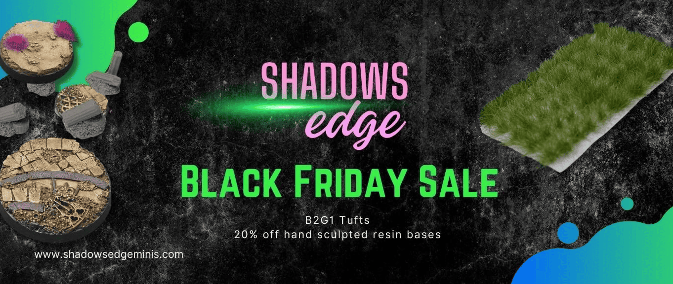 Shadows Edge BF Sale