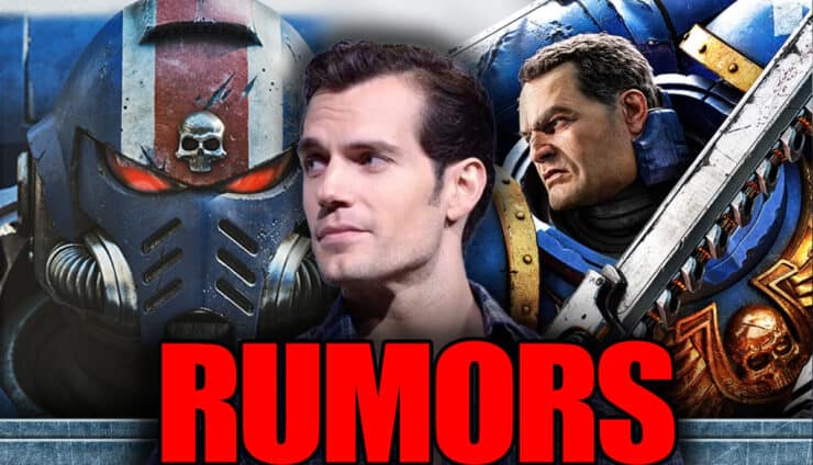 henry cavill rumors space marine and actor 40k article