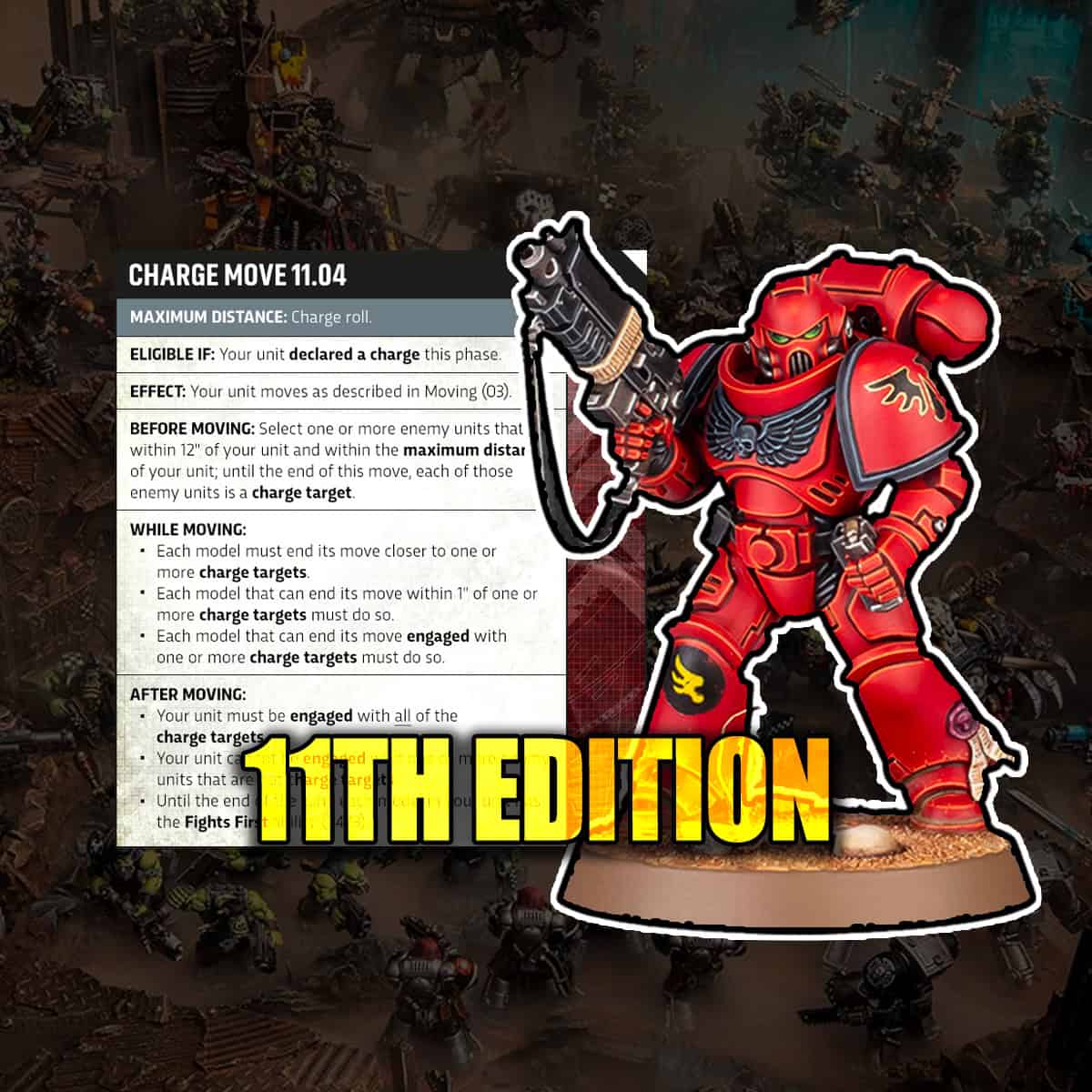 11th Edition 40k Assault Rules Charges Fight Phases