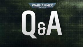 warhammer 40k 11th edition Q and A FAQ from games workshop